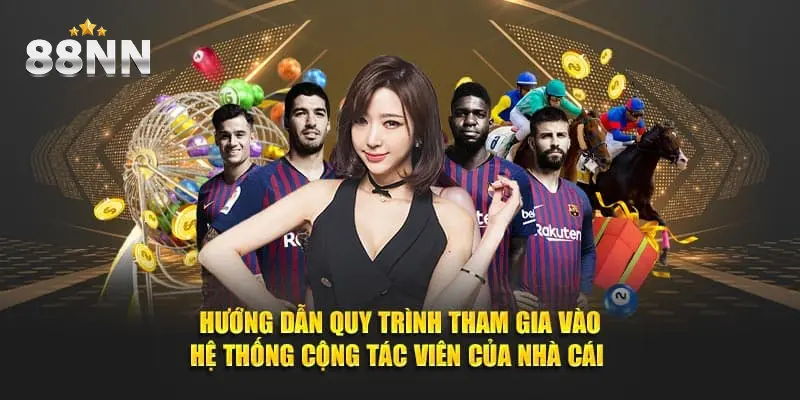 Quy trình đăng ký đại lý 88NN chi tiết từ A - Z
